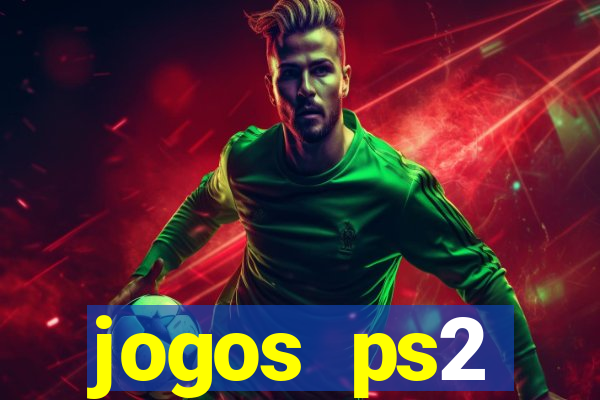 jogos ps2 traduzidos pt br